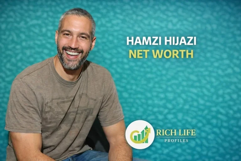 Hamzi Hijazi Net Worth
