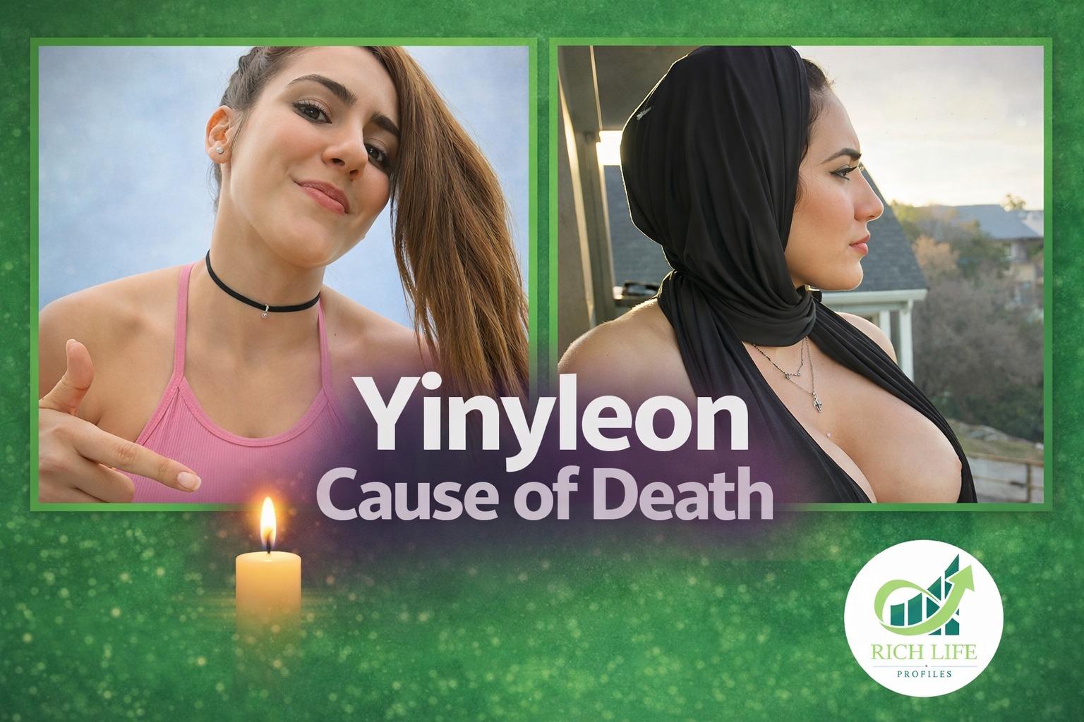 Yinyleon Cause of Death