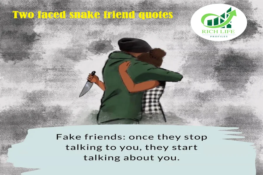 two faced snake friend quotes